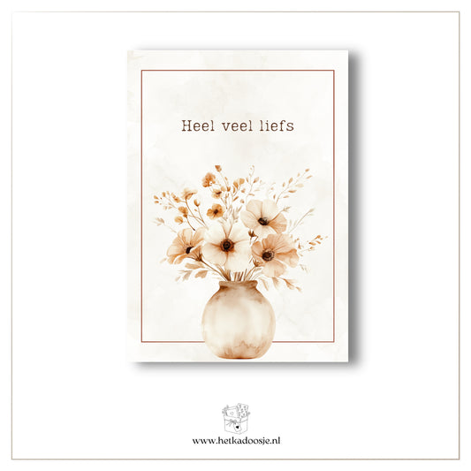 Heel veel liefs - vaas bloemen